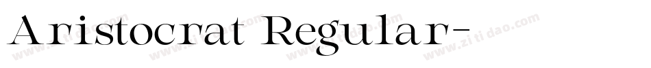 Aristocrat Regular字体转换